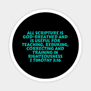 Bible Verse 2 Timothy 3:16 Magnet